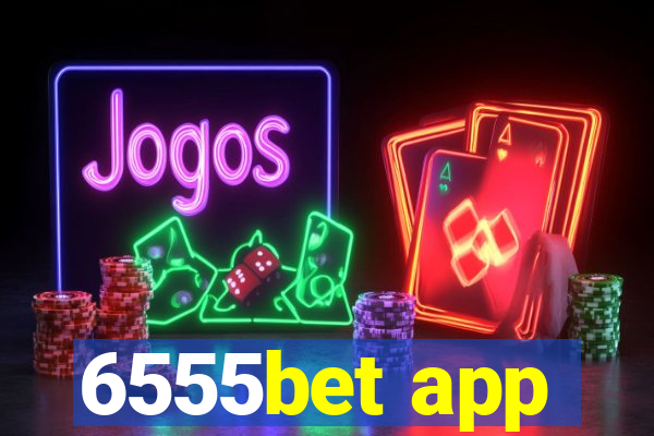 6555bet app